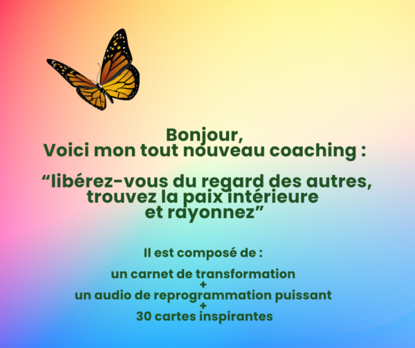 libérez vous du regard des autres. Illustration avec un papillon symbolisant la transformation offerte par ce coaching