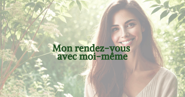 mon rendez-vous avec moi-même