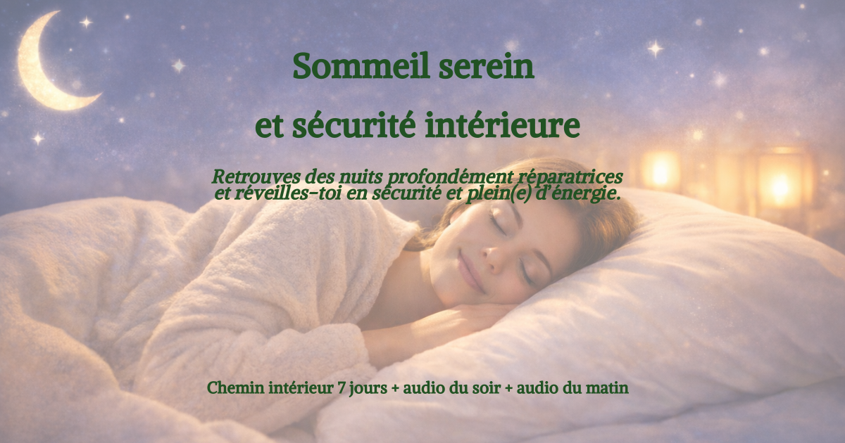 Sommeil serein et sécurité intérieure